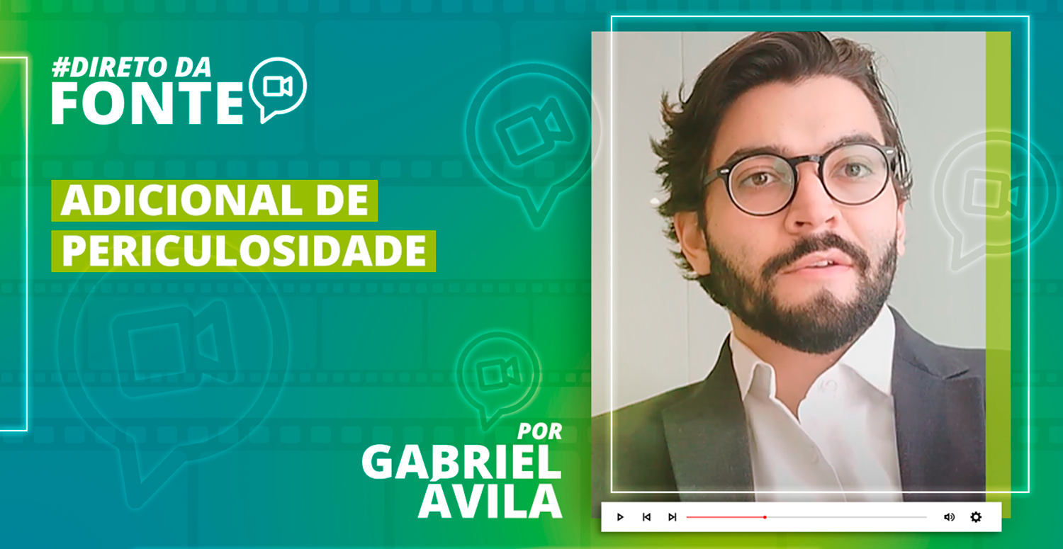 No momento, você está visualizando Adicional de periculosidade: alteração no Artigo 193