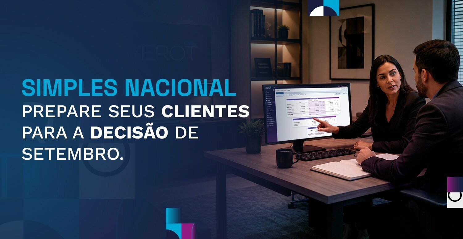 No momento, você está visualizando Simples Nacional: como preparar seus clientes para a decisão de  setembro